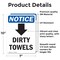 Signmission Dirty Towels (Down Arrow) Sign With Symbol, 7 in W x Rectangle, Vinyl Decal OS-2PACK-NS-D-710-V-11039 - alternate 2